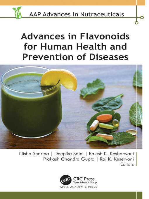 Title details for Advances in Flavonoids for Human Health and Prevention of Diseases by Nisha Sharma - Available